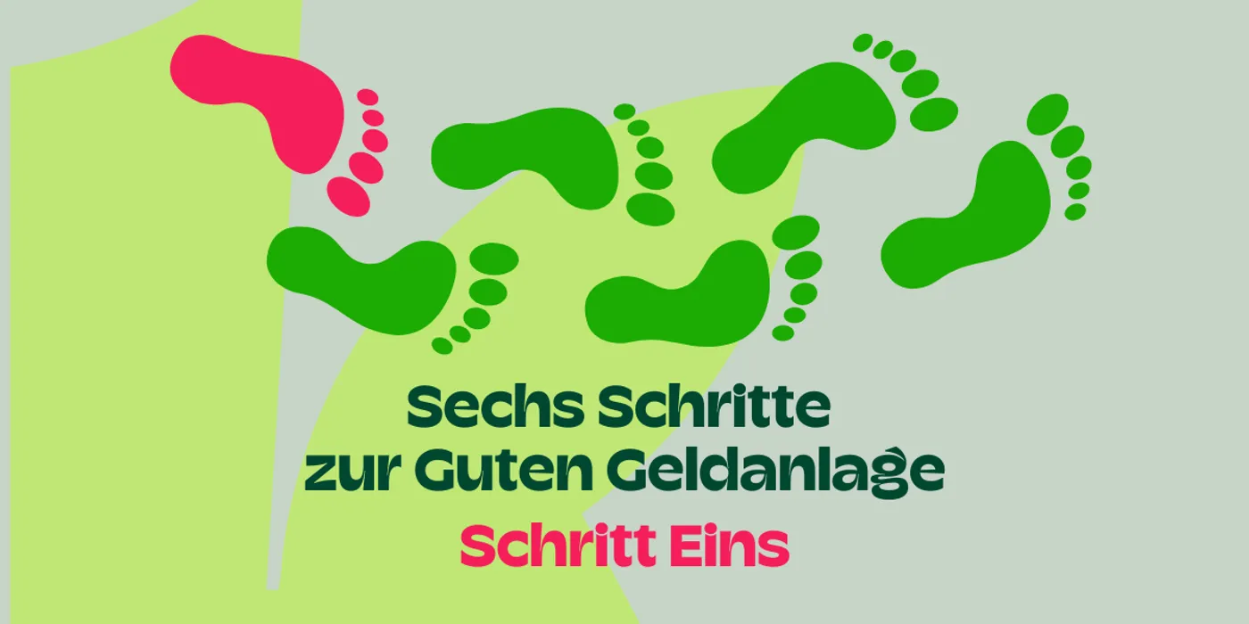 Sechs Schritte - Schritt Eins: Wie mein Geld wirkt